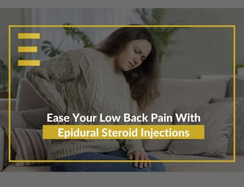 Ease Your Low Back Pain With Epidural Steroid Injections