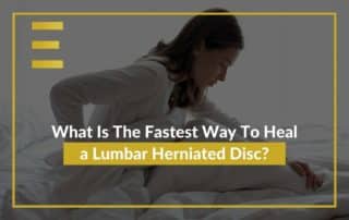 What-Is-The-Fastest-Way-To-Heal-a-Lumbar-Herniated-Disc