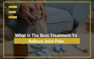 What Is The Best Treatment To Relieve Joint Pain